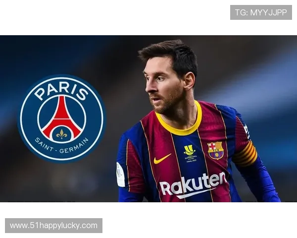 梅西回归巴萨成泡影 巴黎圣日耳曼与多家俱乐部谈判重启续约计划